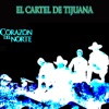 El Cartel de Tijuana, 2000