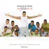 Stream & download Maxximum: Harmonia do Samba