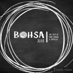 BOHSA 2018: Best of High School a Cappella by Various Artists album reviews, ratings, credits