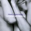Craig Armstrong * Craig Armstrong *