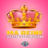 Ma reine (feat. Comoriano) - Single