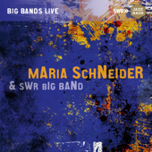 Maria Schneider & SWR Big Band - Maria Schneider & SWR Big Band