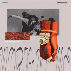 W O R K I N M E - Single - Quavo W O R K I N M E - Single - Quavo