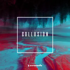 Collusion - Single by Morgan Page & Swanky Tunes album reviews, ratings, credits