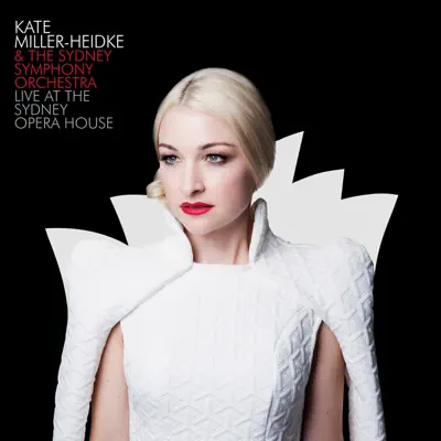 Live at the Sydney Opera House - Kate Miller-Heidke