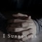I Surrender (feat. Hillsong) - Ksalmz lyrics