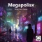Megapolisx cover