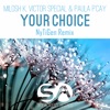 Your Choice (NyTiGen Remix) - Single, 2018