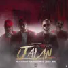 Jalan (feat. Keniel Da beat monster, Castillo & Jounel) - Single album lyrics, reviews, download
