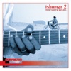Ishumar 2: New Tuareg Guitars, 2007