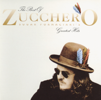Zucchero - The Best of Zucchero - Sugar Fornaciari's Greatest Hits artwork