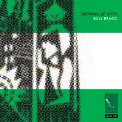 Brewing up With - Billy Bragg