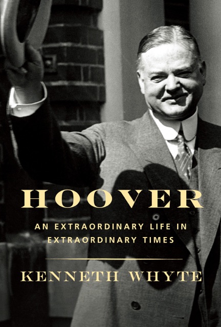 Hoover: An Extraordinary Life in Extraordinary Times (Unabridged) Album Cover