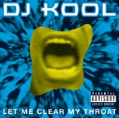 Doug E. Fresh, DJ Kool & Bizmarki - Let Me Clear My Trouth