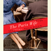 Paula McLain - The Paris Wife: A Novel (Unabridged) artwork