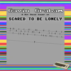 Scared to Be Lonely - Single by Gavin Graham album reviews, ratings, credits
