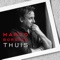 Thuis - Marco Borsato lyrics