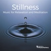 Stillness: Music for Relaxation and Meditation, 2017