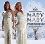 Mary Mary - 'Tis the Season