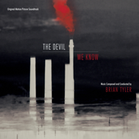 Brian Tyler - The Devil We Know (Original Motion Picture Soundtrack) artwork