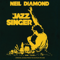 Neil Diamond - The Jazz Singer (Original Songs From the Motion Picture) artwork