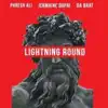 Stream & download Lightning Round (feat. Jermaine Dupri & Da Brat) - Single