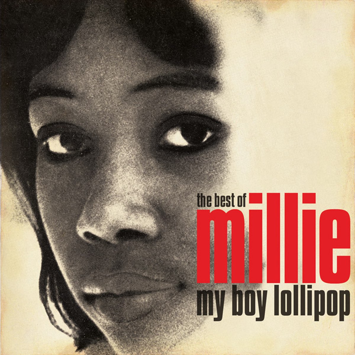 ‎My Boy Lollipop: The Best of Millie Small by Millie on Apple Music