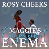 Rosy Cheeks - Maggie's Engagement Enema: ABDL Diaper Discipline (Unabridged) artwork