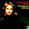 You Keep Me Dancing (Special Disco Mix) - Single album lyrics, reviews, download