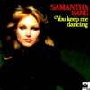 You Keep Me Dancing (Special Disco Mix) - Single