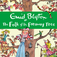 Enid Blyton - The Folk of the Faraway Tree artwork