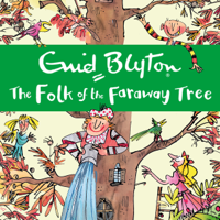 Enid Blyton - 03: The Folk of the Faraway Tree artwork