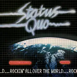 Rockin' All Over the World - Status Quo
