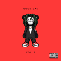 Good Gas & FKi 1st - Good Gas, Vol. 2 - EP artwork