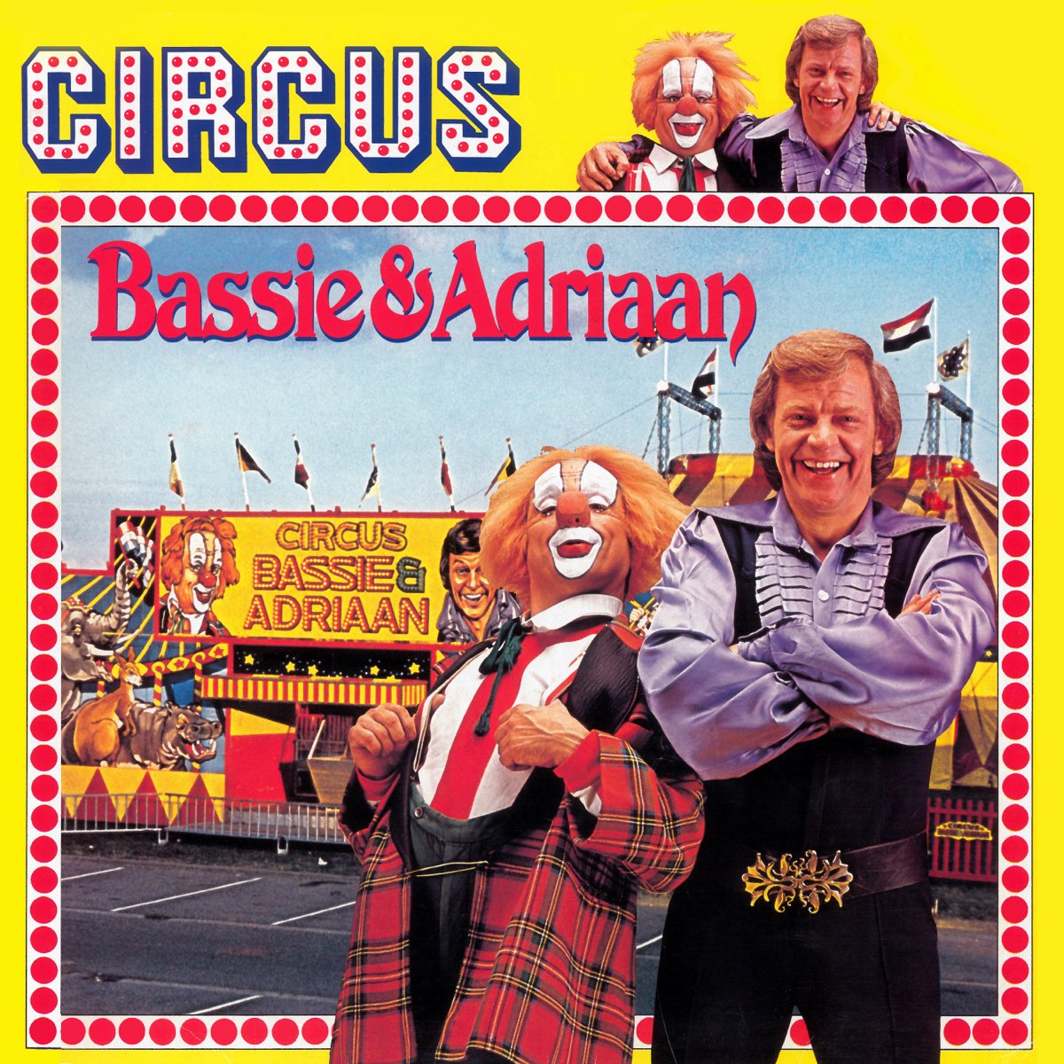 Circus Bassie & Adriaan' Van Bassie & Adriaan Op Apple Music