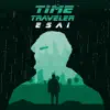 Time Traveler (feat. Duncan Burnett) - Single album lyrics, reviews, download