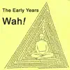 The Early Years album lyrics, reviews, download