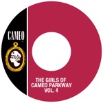 The Girls of Cameo Parkway, Vol. 4