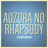 Aozora No Rhapsody - Single album lyrics, reviews, download