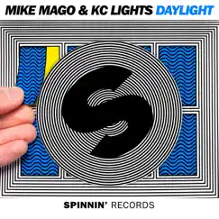 Daylight - Single by Mike Mago & KC Lights album reviews, ratings, credits