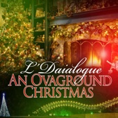 L'daialogue - Christmastime Christmastime