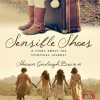 Sharon Garlough Brown - Sensible Shoes: A Story About the Spiritual Journey artwork