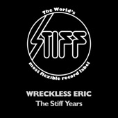 Wreckless Eric - Can I Be Your Hero?