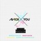 X You (Vocal Radio Edit) [feat. Wailin'] - Single