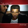 Up Saw Liz - Single album lyrics, reviews, download