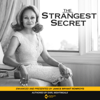 Earl Nightingale & Janice Bryant Howroyd - The Strangest Secret: Enhanced for the 21st Century (Unabridged) artwork