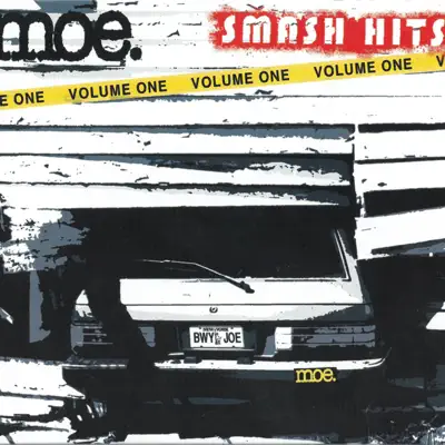 Smash Hits: Vol. 1 - moe.