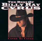 Best of Billy Ray Cyrus: Cover To Cover artwork