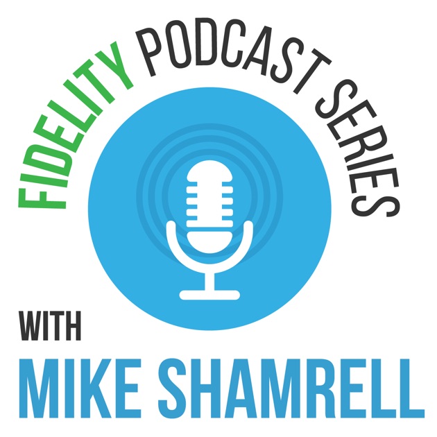 Fidelity Investments Podcast Series by Fidelity ...