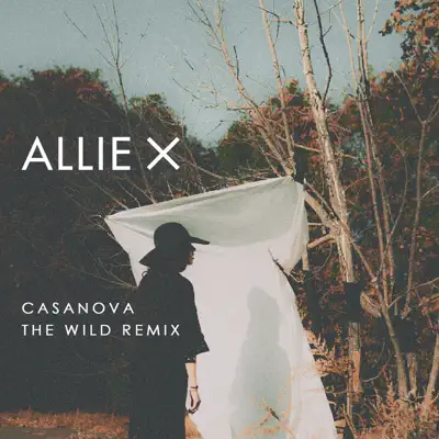 Casanova (The Wild Remix) - Single - Allie X